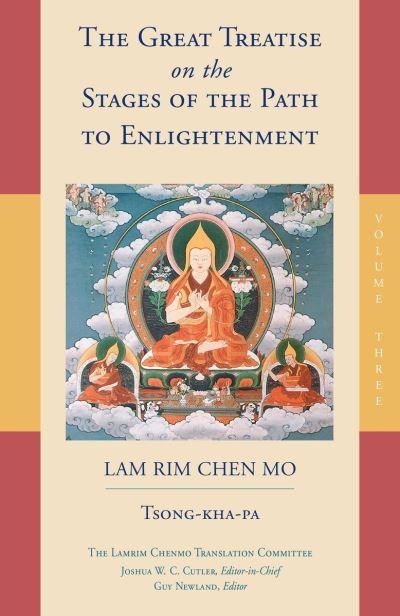 The Great Treatise on the Stages of the Path To Enlightenmen