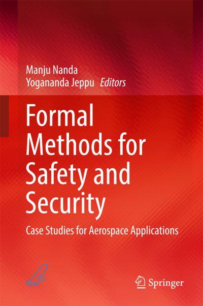 Formal Methods For Safety and Security