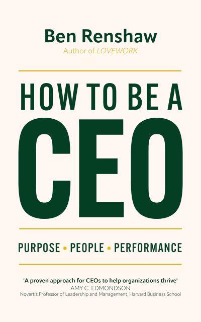 How To Be a CEO