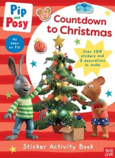 Pip and Posy: Countdown To Christmas