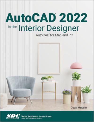 AutoCAD 2021 For the Interior Designer