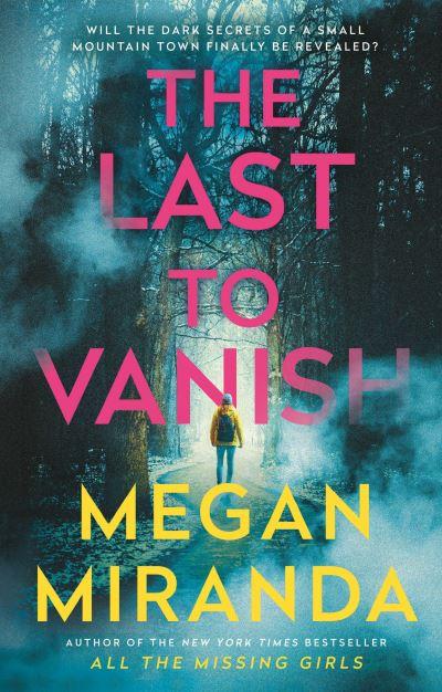 The Last To Vanish