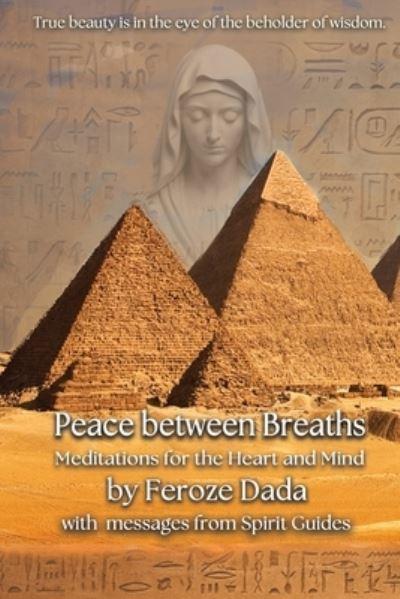 Peace Between Breaths 2024