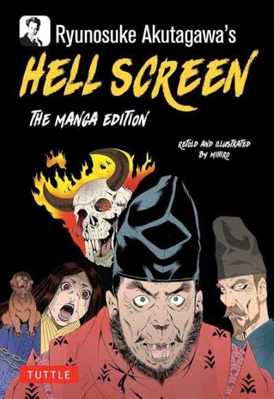 Ryunosuke Akutagawa's Hell Screen