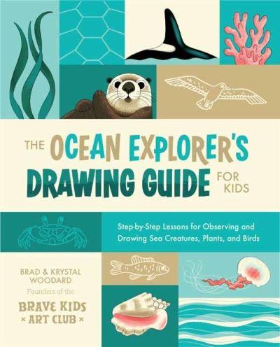Ocean Explorer's Drawing Guide For Kids, The