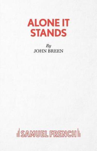 Alone it Stands