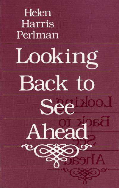 Looking Back To See Ahead