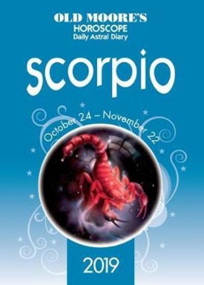 Old Moores Horoscopes 2019 Scorpio P/B