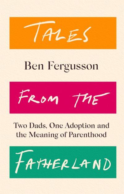 Tales From the Fatherland