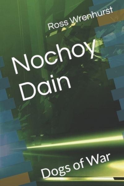 Nochoy Dain