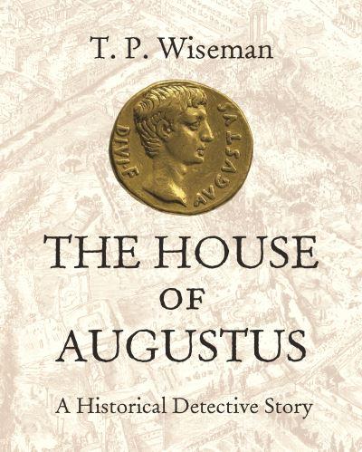 The House of Augustus