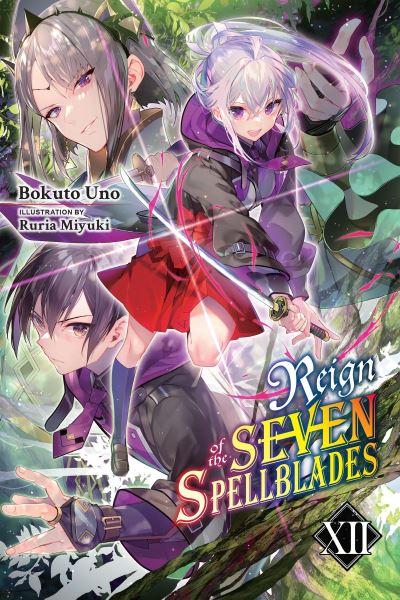 Reign of the Seven Spellblades. 12