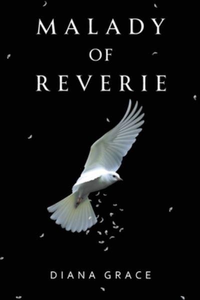 Malady of Reverie