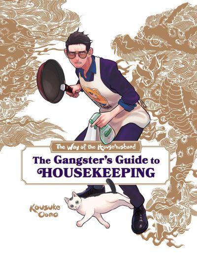 The Gangster's Guide To Housekeeping