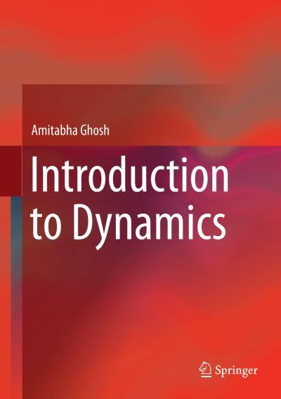 Introduction To Dynamics