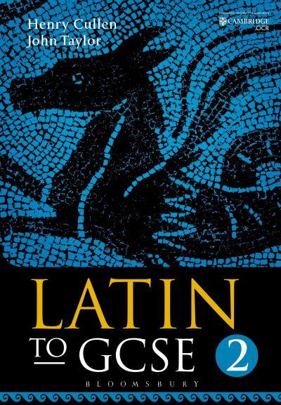 Latin To GCSE. Part 2