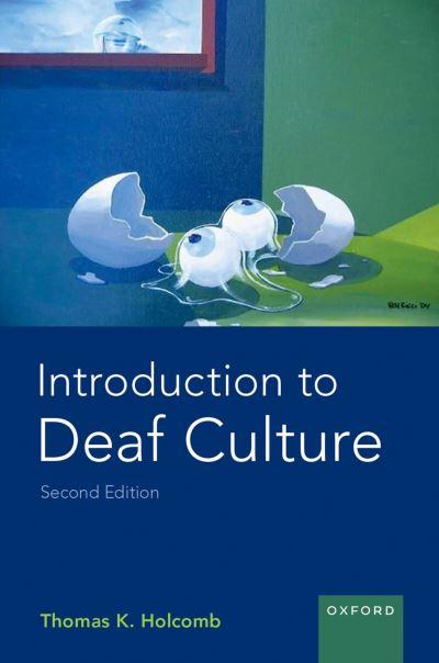 Introduction To Deaf Culture