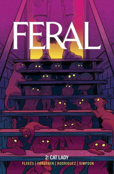 Feral. Volume 2