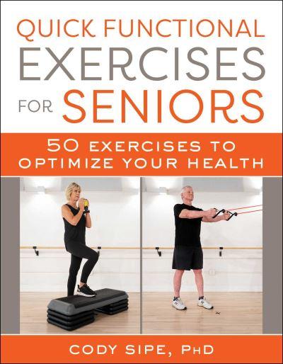 Quick Functional Exercises For Seniors