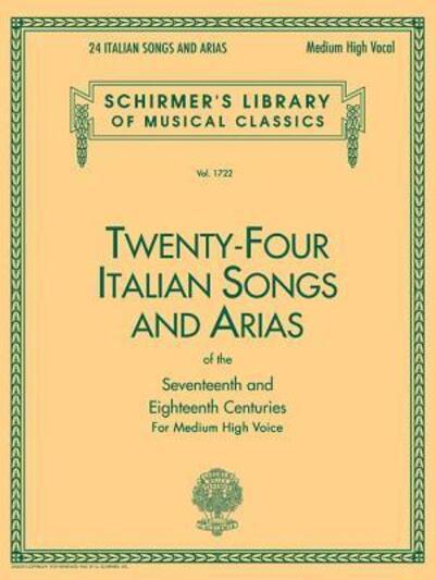 Twenty-Four Italian Songs and Arias of the Seventeenth and Eighteenth Centuries