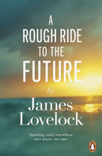 A Rough Ride To the Future