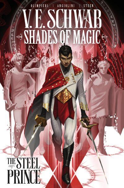 Shades of Magic. 1 The Steel Prince