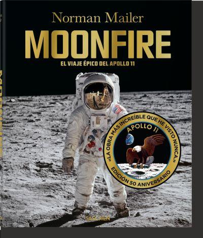 Norman Mailer. MoonFire. Edición 50 Aniversario