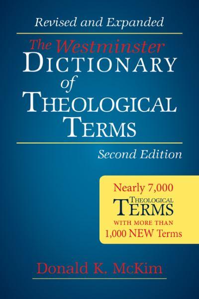 The Westminster Dictionary of Theological Terms