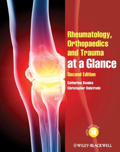 Rheumatology, Orthopaedics, and Trauma At a Glance