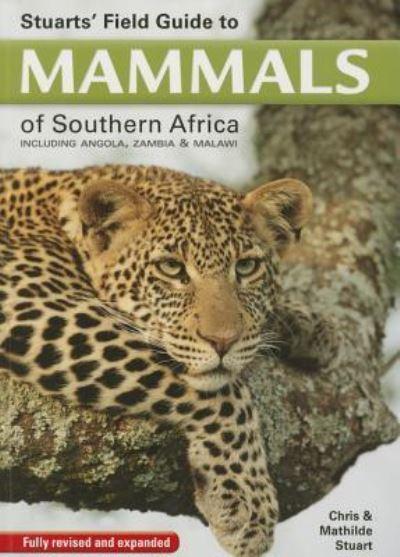 Field Guide To Mammals of Southern Africa