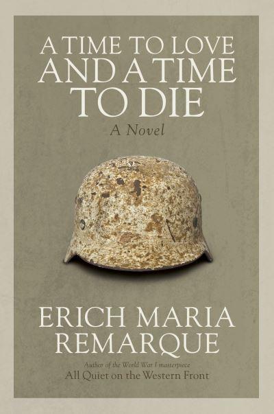 A Time To Love and a Time To Die
