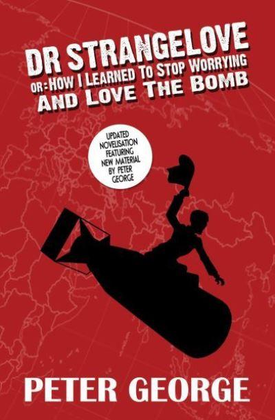 Dr Strangelove Or: How I Learned To Stop Worrying and Love T