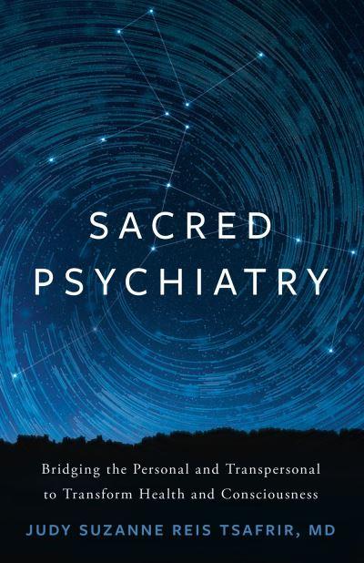 Sacred Psychiatry