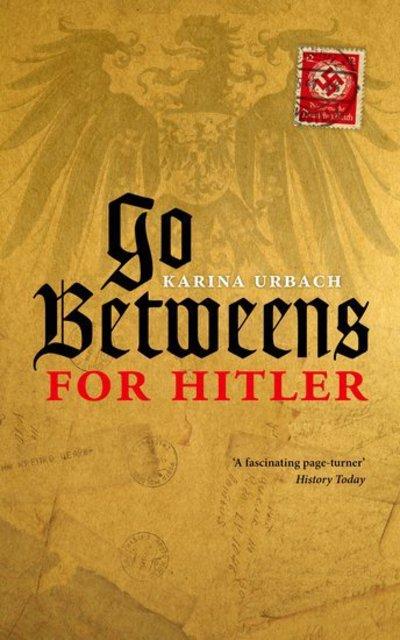 Go-Betweens For Hitler