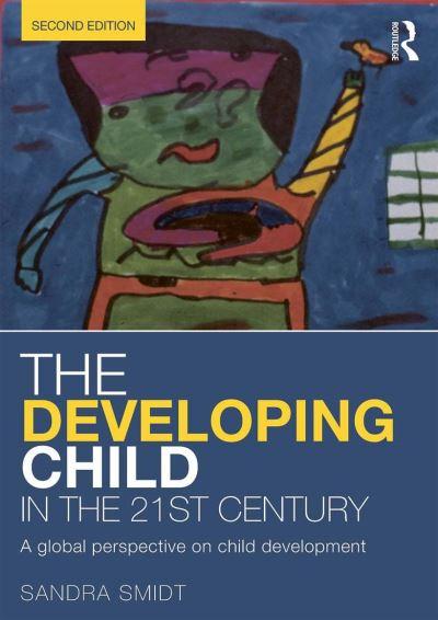 The Developing Child in the 21st Century