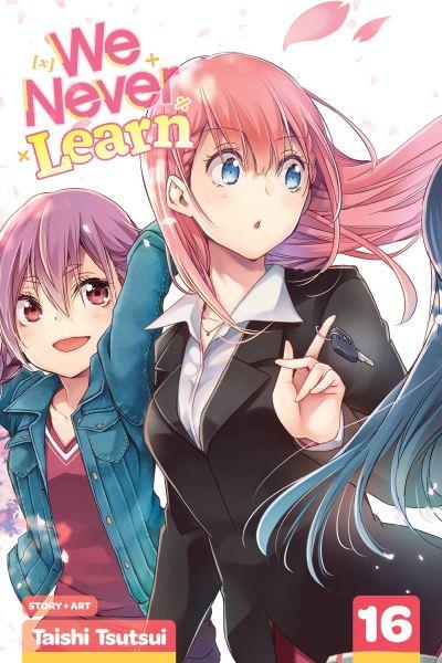 We Never Learn. Vol. 16