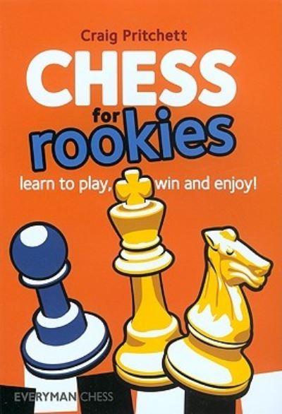 Chess For Rookies