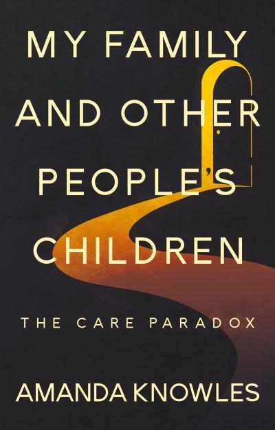 My Family and Other People's Children
