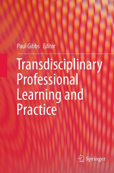 Transdisciplinary Professional Learning and Practice