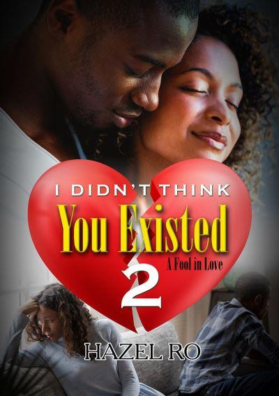 I Didn't Think You Existed. 2