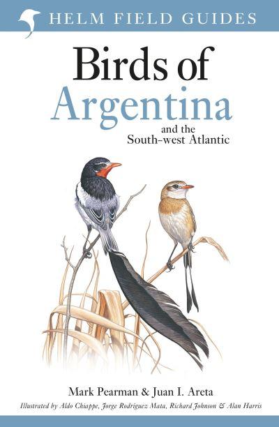 Field Guide To the Birds of Argentina and the Southwest Atlantic