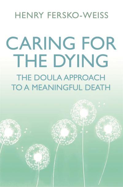 Caring For the Dying