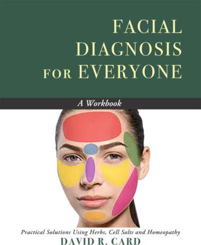 Facial Diagnosis For Everyone - A Workbook