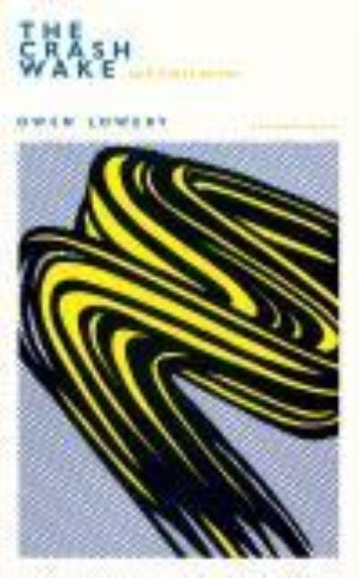 The Crash Wake and Other Poems