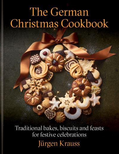The German Christmas Cookbook