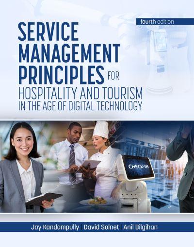 Service Management Principles For Hospitality and Tourism