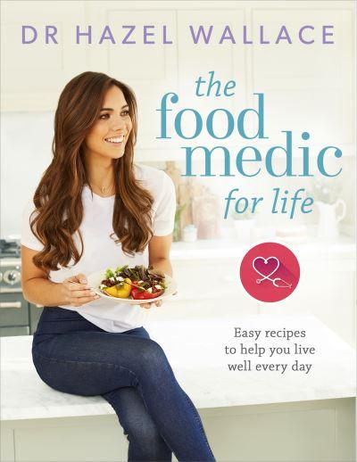 The Food Medic For Life