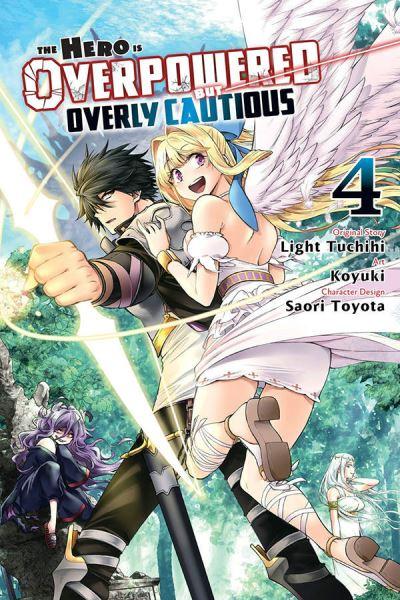 The Hero Is Overpowered but Overly Cautious. Volume 4