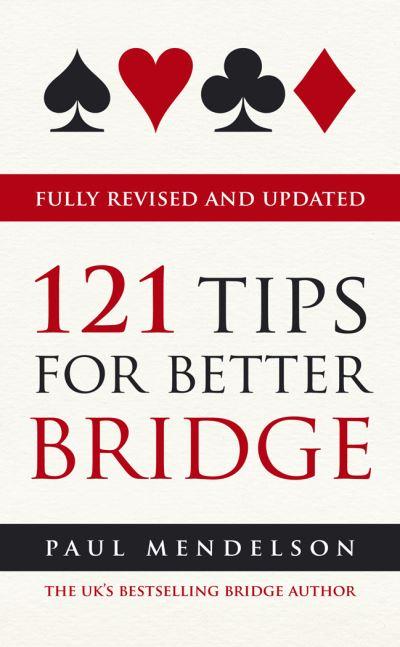 121 Tips For Better Bridge