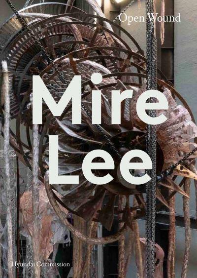 Mire Lee - Open Wound